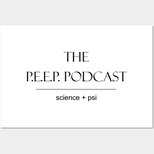 P.E.E.P. Podcast Science + Psi black Posters and Art